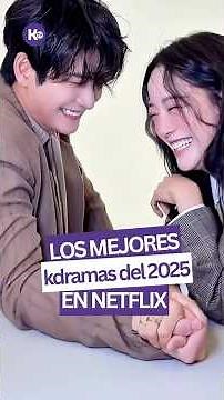 🔥 Top K-Dramas of 2025 on Netflix that EVERYONE is watching #kolekatv #koreanseries #kdramas2025