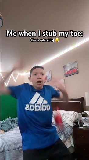 When you stub your toe: 😪