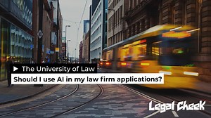 2.3K views |  Catherine Morgan, employability group manager at The University of Law, explains whether students should use AI in their law firm applications #LCCareers | Legal Cheek | Facebook