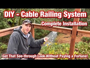 DIY - Cable Railing System Installation - Complete & Detailed Explanation!