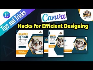 Top Canva Hacks for Efficient Designing Save Time & Boost Your Creativity!
