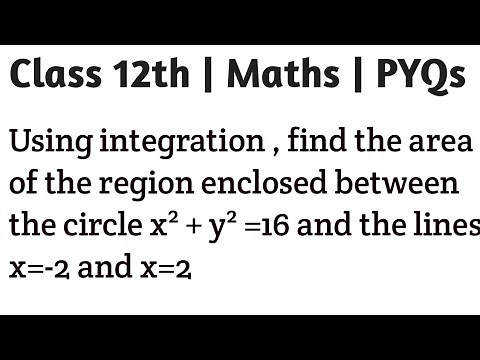 Using integration , find the area of the region enclosed between the circle x² + y² =16 and the line