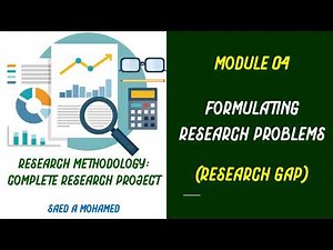 Module 04 Formulating Research Problems