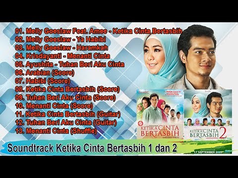 Full Soundtrack Ketika Cinta Bertasbih 1 dan 2