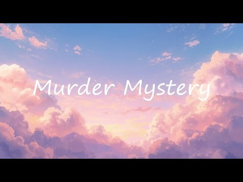 Murder Mystery