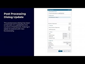 Updated Post Processing dialog in NX CAM