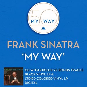 87K views · 1.7K reactions | The iconic ‘My Way’ turns 50! Discover the new reissue, including an expanded CD edition with bonus tracks, on Amazon now. | Frank Sinatra | Facebook