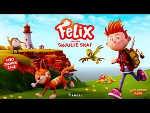 Felix og den skjulte skat - Dansk trailer