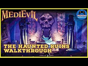 MEDIEVIL PS4 Walkthrough - The Haunted Ruins