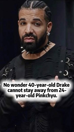 No wonder 40-year-old Drake cannot stay away from 24-year-old Pinkchyu.#drake #entertainment