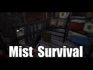 How To Find a Gas Can - Mist Survival Gameplay - S2 Ep02
