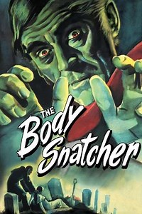 The Body Snatcher (1945) - Movie
