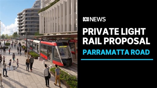 Private plans for light rail to revive Sydney's Parramatta Road