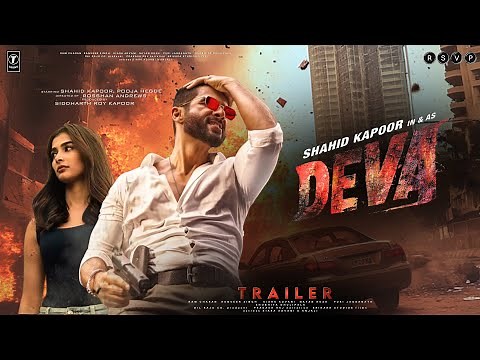 DEVA - Trailer | Shahid Kapoor | Rosshan Andrrews | Pooja Hegde, Siddharth Roy Kapur | 31st January
