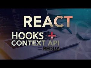 React Hooks + Context API = Redux | Build a Scalable APP