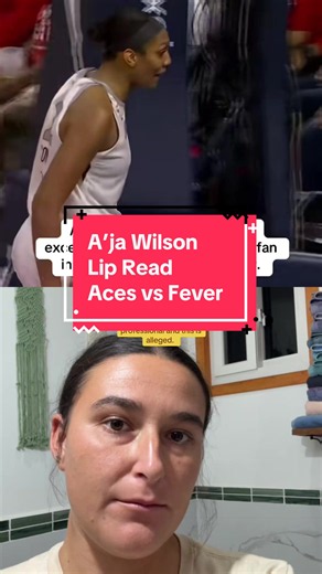 A’ja Wilson lip read moment in Aces vs Fever game