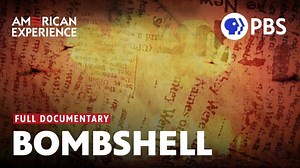 Bombshell | Full Documentary | AMERICAN EXPERIENCE | PBS | Chris J. Lipowski