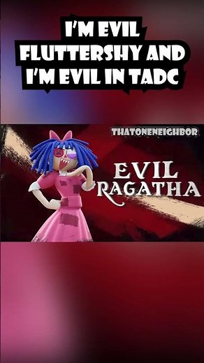 I'm Evil Fluttershy And I Am Evil In TADC
