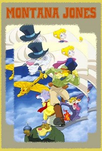 Montana Jones Season 1 (1994), Watch Full Episodes Online on TVOnic