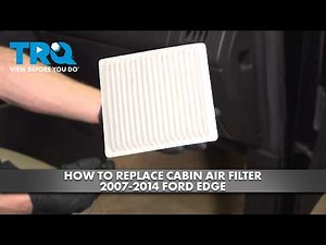 How to Replace Cabin Air Filter 2007-2014 Ford Edge