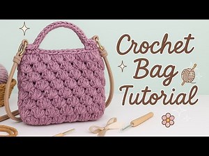 Crochet Bag Tutorial | How to Crochet a Bag – Puffy Shell Crossbody Bag 💗