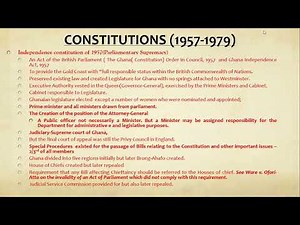 LLB CONSTITUTIONAL LAW- HISTORICAL EVOLUTION OF GHANA'S CONSTITUTION ( Part 3)- (1957-1979)