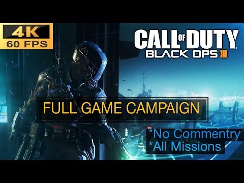 Call of Duty Black Ops 3 Full Game Campaign Gameplay 4K 60FPS UHD Maxed Settings | No Commentry