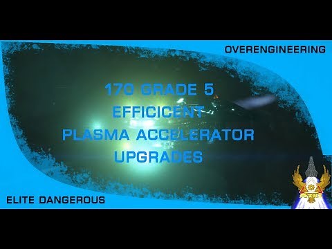 Elite Dangerous: Overengineering Plasma Accelerators