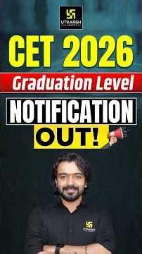 CET Graduation Level 2026 Notification Out #cetnotification #akshaysir #cet2026