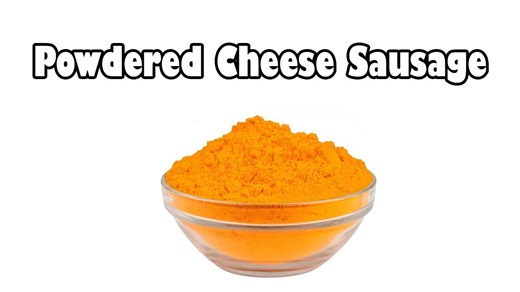 Powdered Cheese Stuffed Sausage? It’s Real and It’s Weird