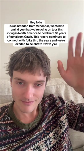 Celebrating 10 Years of Gawk: Vundabar Spring Tour