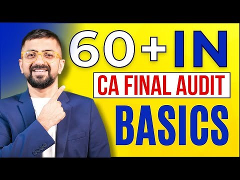 Get 60+ in CA Final Audit: Basics Explained! | Neeraj Arora
