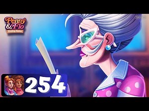 Penny & Flo: Finding Home - Day 254 - Gameplay Story