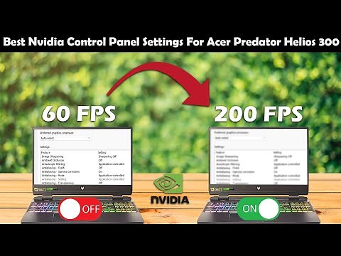 Acer Predator Helios 300 Nvidia Settings | how to get more fps in valorant | nvidia best settings