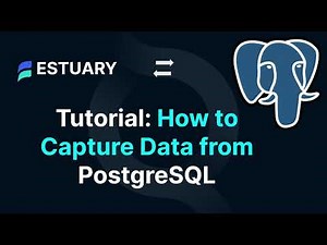 PostgreSQL Data Capture Step-by-Step Tutorial