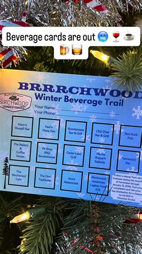 Join our Brrrchwood Winter ❄️ Beverage Trail Stop by for any beverage of your choice at each location 🚙 ☕️🧋🍻🍸🍷🍵🥛🧊🍹🥂 •Mary’s Bluegill Bar •Paul’s Pizza Den •Sportsman’s Bar & Grill •Chit Chat Bar & Grill •Red Rock Pub •The Bakery & Coffee House •Pit Stop & Smokehouse •Cedar Lake Grill •Mama Roppe’s Railside •Fernwood Bar •The Birchwood Cafe •The Den Taphouse •Irons Restaurant •American Legion Post 379 Goal: collect a stamp from each business during the months of November through January