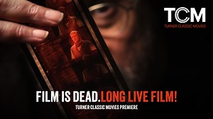 Turner Classic Movies LONG LIVE FILM! Premiere