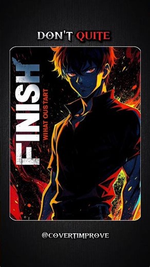 Finish What You Start: The Most Important Advice I Can Give You