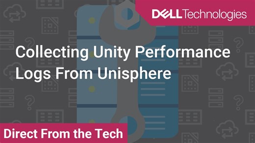 How to Collect Unity performance logs from Unisphere