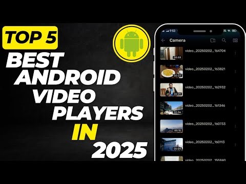 Top 5 Android Video Players 2025 | Best Apps for Smooth HD Playback Step-by-Step Guide