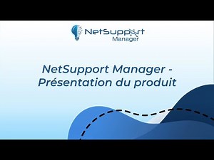 NetSupport Manager - Présentation du produit