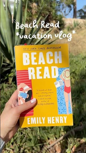 Beach Read by Emily Henry #beachread #emilyhenry #summertbr #booktube #bookish #beachreading #tbr