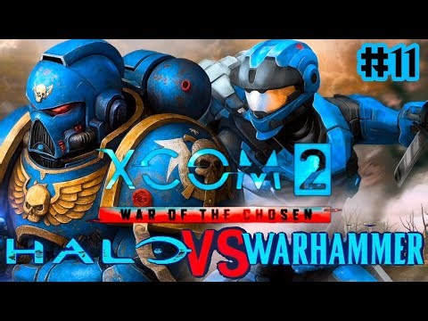 XCOM 2: HALO VS WARHAMMER 40K - CRÁNEOS ACTIVADOS | TRANSMISIÓN EN VIVO #11 | #halo #warhammer