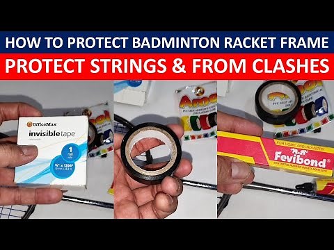 How to protect badminton racket frame|How to protect badminton racket frame from clashes & strings