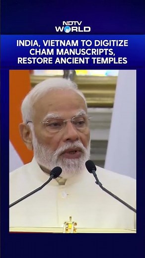 India, Vietnam To Digitize Ancient Manuscripts, Restore Temples