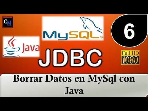 06 - Como borrar datos en MySql con Java? | Base de Datos - DELETE