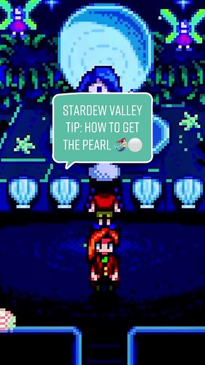 Stardew Valley Tip: How to Get the Pearl During the Mermaid Show