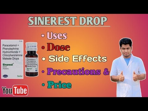 Sinarest Paediatric Drops Benefits,Dosage,Side Effects |Chlorpheniramine,Paracetamol, Phenylephrine