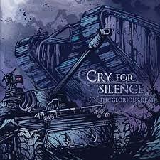 Cry For Silence - The Glorious Dead
