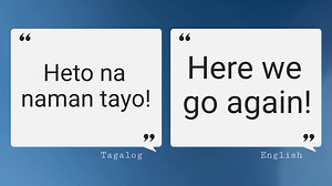 Expressions using "naman" | English-Tagalog Translation